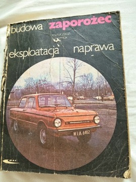 Książka Budowa Zaporożec eksploatacja naprawa 