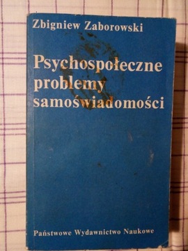 Psychospołeczne problemy samoświadomości-ZABOROWSK