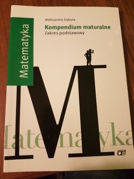 Kompendium maturalne matematyka