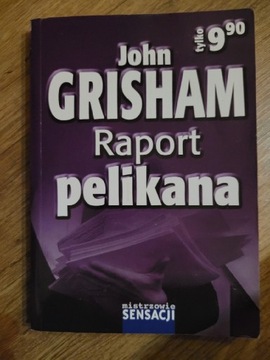 Raport pelikana, John Grisham