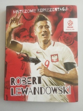 PZPN Mistrzowie reprezentacji Robert Lewandowski