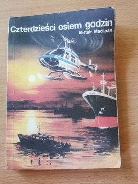 Czterdzieści osiem godzin - Alistair MacLean