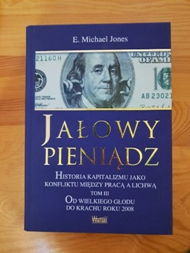 Jałowy pieniądz tom lll  Jones 