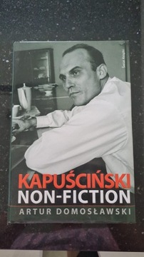 KAPUŚCIŃSKI NON-FICTION, A.DOMOSŁAWSKI