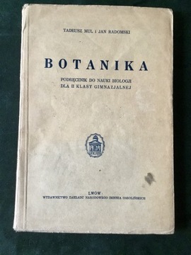 “Botanika” Tadeusz Mul, Jan Radomski; 1932