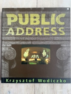 Public Address Krzysztof Wodiczko