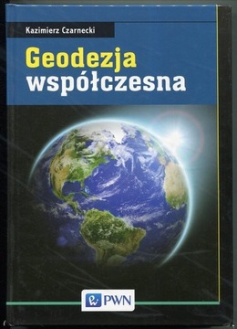 Kazimierz Czarnecki - GEODEZJA WSPÓŁCZESNA