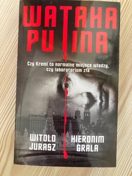 Wataha Putina Witold Jurasz, Hieronim Grala