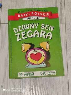 Bajki Polskie Dziwny sen zegara