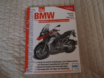 BMW R1200GS LC i ADVENTURE od 2013  instrukcja  serwisowa motocykla