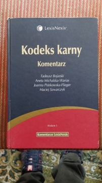 Kodeks karny Komentarz wydanie 3 T.Bojarski