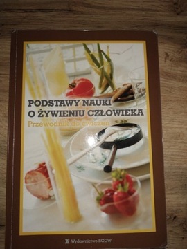 Podstawy nauki o żywieniu człowieka