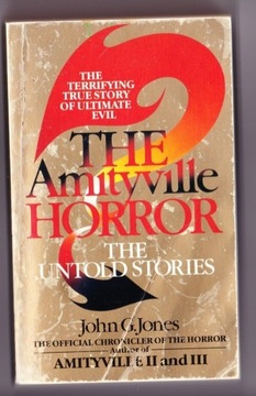 THE AMITYVILLE HORROR John G. Jones