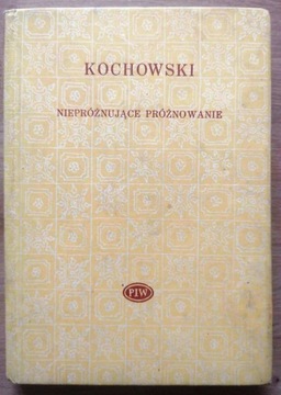 Niepróżnujące próżnowanie W. Kochowski 