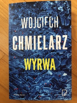 Książka Wojciech Chmielarz, Wyrwa 