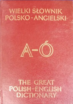 Wielki słownik polsko-angielski A-Q.
