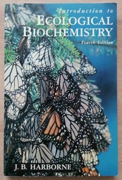 Introduction to Ecological Biochemistry Harborne