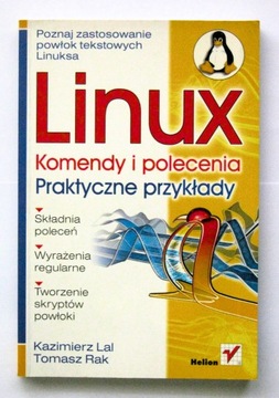 Linux. Komendy i polecenia. Praktyczne przykłady