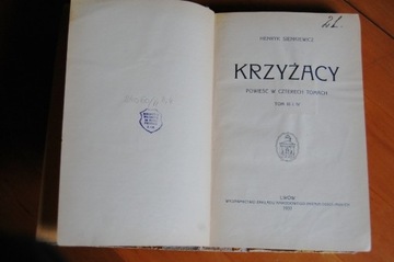 Krzyżacy -H.Sienkiewicz t.III i IV wyd. 1931 Lwów