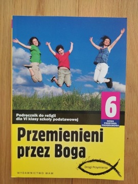 podręcznik do religii kl 6 Przemienieni przez Boga