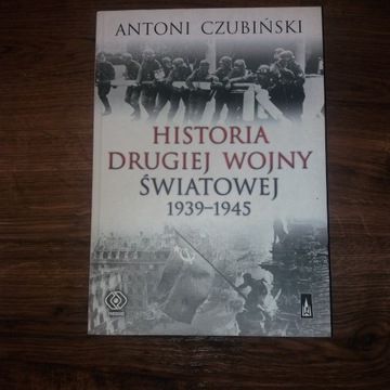 Historia drugiej wojny światowej A.Czubiński
