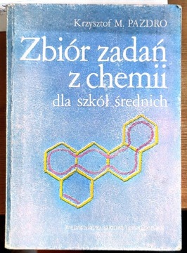 Zbiór z chemii dla szkół średnich M. Pazdro 