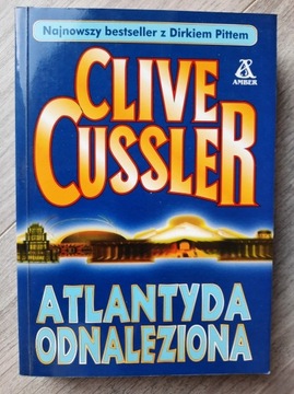 Atlantyda odnaleziona - Clive Cussler