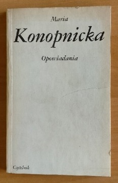 Maria Konopnicka Opowiadania