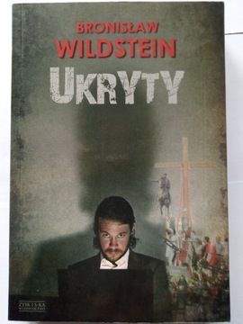 Bronisław Wildstein UKRYTY