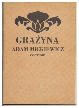 Adam Mickiewicz, Grażyna 1986