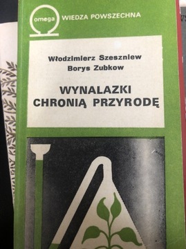 Wynalazki chronią przyrodę- W. Szeszniew