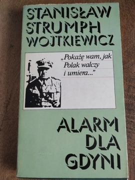 Alarm dla Gdyni - Stanisław Strumph Wojtkiewicz