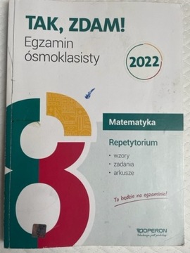 TAK zdam! matematyka+ repetytorium+arkusze zadania