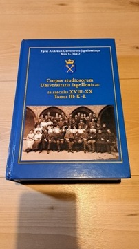 Corpus studiosorum Universitatis...,t.III: K-Ł