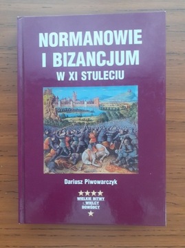 Normanowie i Bizancjum w XI stuleciu