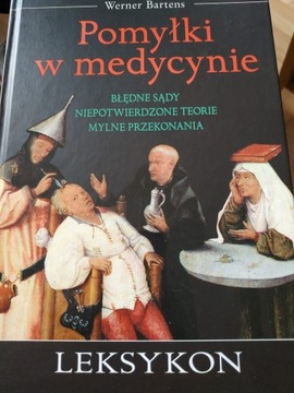 Pomyłki w medycynie Werner Bartens książka