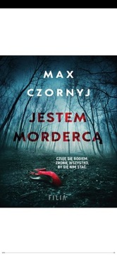 Max Czornyj. Jestem mordercą.