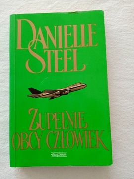 Danielle Steel "Zupełnie obcy człowiek"