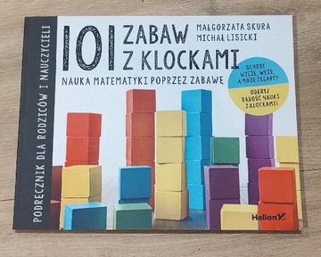 101 zabaw z klockami - M.Skura, M.Lisicki