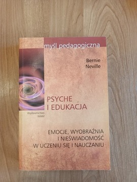 Psyche i edukacja Bernie Neville