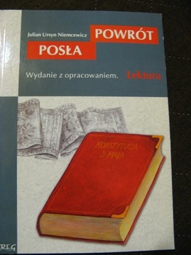 Powrót Posła - Niemcewicz – Lektura z opracowaniem