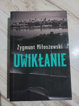 "Uwikłanie" Zygmunt Miłoszewski
