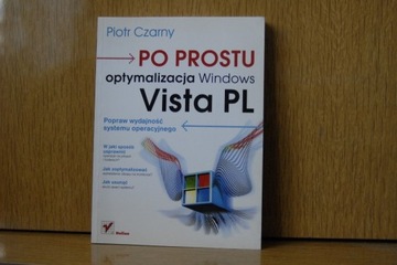 Po prostu Optymalizacja Windows Vista PL P. Czarny