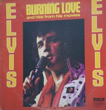 x56. ELVIS PRESLEY BURNING LOVE AND HITS FRO ~ USA