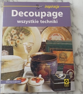 Decoupage wszystkie techniki