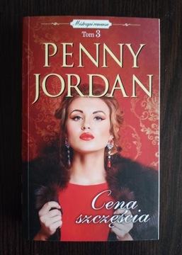 CENA SZCZĘŚCIA Penny Jordan - Mistrzyni Romansu