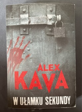 W ułamku sekundy, Alex Kava