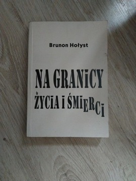 Na granicy życia i śmierci