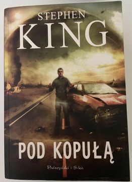 Pod Kopułą / Stephen King