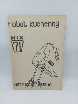 Instrukcja obsługi - robot kuchenny mix 71